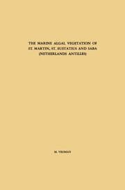 Cover von The Marine Algal Vegetation of St.Martin, St.Eustatius and Saba (Netherlands Antilles)