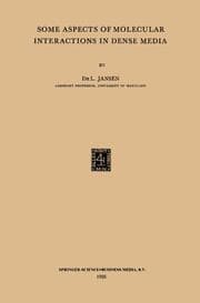 Cover von Some Aspects of Molecular Interactions in Dense Media