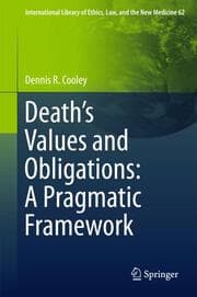 Cover von Deaths Values and Obligations: A Pragmatic Framework
