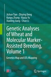 Cover von Genetic Analyses of Wheat and Molecular Marker-Assisted Breeding, Volume 1
