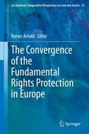 Cover von The Convergence of the Fundamental Rights Protection in Europe