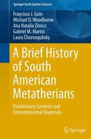 Cover von A Brief History of South American Metatherians