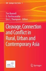 Cover von Cleavage, Connection and Conflict in Rural, Urban and Contemporary Asia