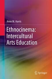 Cover von Ethnocinema: Intercultural Arts Education