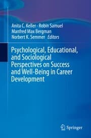 Cover von Psychological, Educational, and Sociological Perspectives on Success and Well-Being in Career Development