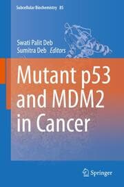 Cover von Mutant p53 and MDM2 in Cancer
