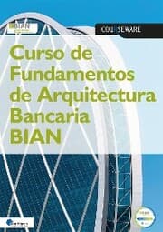 Cover von Curso de Fundamentos de Arquitectura Bancaria BIAN