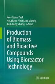 Cover von Production of Biomass and Bioactive Compounds Using Bioreactor Technology