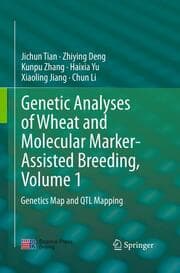 Cover von Genetic Analyses of Wheat and Molecular Marker-Assisted Breeding, Volume 1
