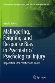 Cover von Malingering, Feigning, and Response Bias in Psychiatric/ Psychological Injury