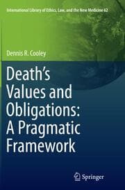 Cover von Deaths Values and Obligations: A Pragmatic Framework