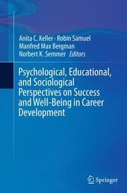 Cover von Psychological, Educational, and Sociological Perspectives on Success and Well-Being in Career Development