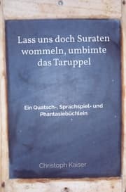 Cover von Lass uns doch Suraten wommeln, umbimte das Taruppel