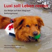 Cover von Luxi soll Leben retten