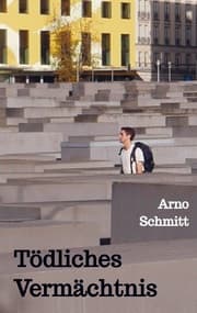 Cover von Tödliches Vermächtnis