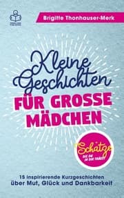 Cover von Schätze, die du in dir trägst - Kleine Geschichten für große Mädchen