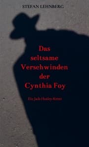 Cover von Das seltsame Verschwinden der Cynthia Foy