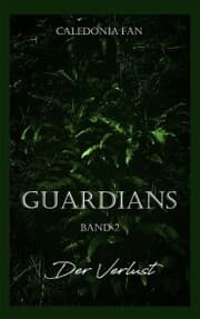 Cover von GUARDIANS - Der Verlust