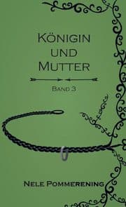 Cover von Königin und Mutter