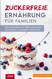 Cover von Zuckerfreie Ernährung für Familien