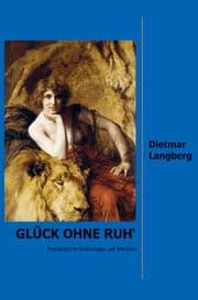 Cover von Glück ohne Ruh'