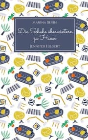 Cover von Die Schuhe überwintern zu Hause