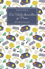 Cover von Die Schuhe überwintern zu Hause