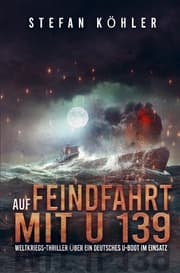 Cover von Auf Feindfahrt mit U 139