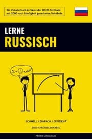 Cover von Lerne Russisch - Schnell / Einfach / Effizient