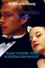 Cover von Elsie Venner 'Eine Schicksalsromanze'
