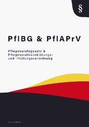 Cover von Pflegeberufegesetz & Pflegeberufeausbildungs- und -Prüfungsverordnung