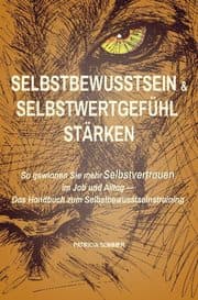 Cover von Selbstwertgefühl und Selbstbewusstsein stärken