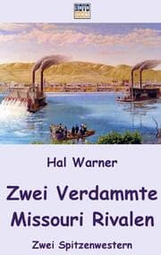 Cover von Zwei Verdammte & Missouri Rivalen