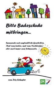 Cover von Bitte Badeschuhe mitbringen...