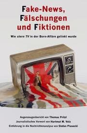 Cover von Fake-News, Fälschungen und Fiktionen (Sachbuch, Broschiert. Ausgabe 2025/26)