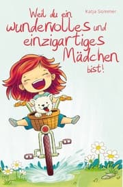 Cover von Weil du ein wundervolles und einzigartiges Mädchen bist!