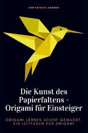 Cover von Origami für Einsteiger - Die Kunst des Papierfaltens