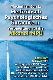 Cover von Medizinisch Psychologisches Gutachten: