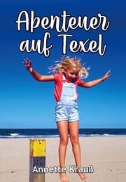 Cover von Abenteuer auf Texel