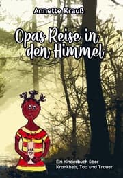 Cover von Opas Reise in den Himmel
