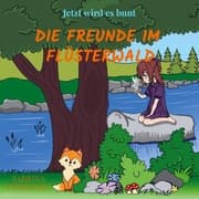 Cover von Die Freunde im Flüsterwald