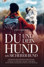 Cover von Du und dein Hund - Ein sicherer Bund
