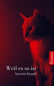Cover von Weil es so ist