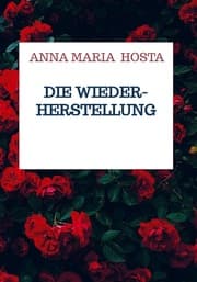 Cover von Die Wiederherstellung