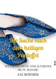 Cover von Die Suche nach dem heiligen Pantoffel