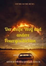 Cover von DER WEISSE WOLF UND ANDERE FEUERGESCHICHTEN