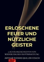 Cover von Erloschene Feuer und nützliche Geister