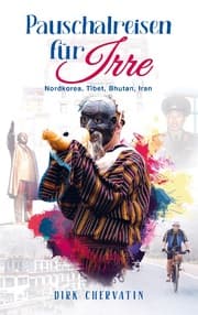 Cover von Pauschalreisen für Irre