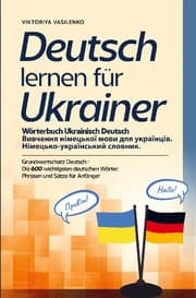 Cover von Deutsch lernen für Ukrainer - Wörterbuch Ukrainisch Deutsch