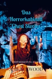 Cover von Das Horrorkabinett 'Ghost Stories'